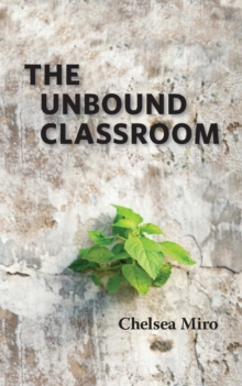 Image for The Unbound Classroom