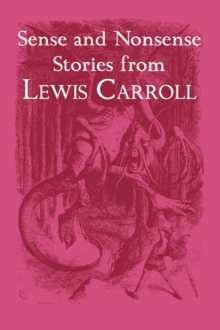 Image for Sense and Nonsense Stories from Lewis Carroll