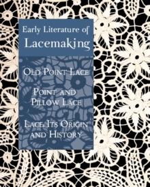 Image for Early Literature of Lacemaking