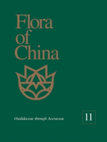 Image for Flora of China, Volume 11 - Oxalidaceae through Aceraceae