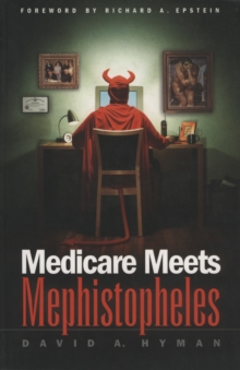 Image for Medicare Meets Mephistopheles