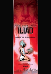 Image for Homer - The Essential Iliad : Abridged Version of the Iliad