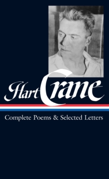 Image for Hart Crane: Complete Poems & Selected Letters (LOA #168)