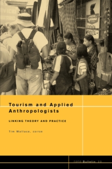 Image for Tourism and Applied Anthropologists