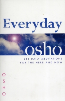 Image for Everyday Osho  : 365 daily meditations for the here and now