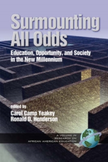 Image for Surmounting the odds  : equalizing educational opportunity in the new millennium?