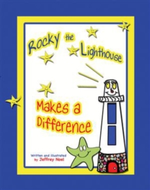 Image for Rocky the Lighthouse Makes a Difference
