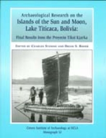 Image for Archaeological Research on the Islands of the Sun and Moon, Lake Titicaca, Bolivia