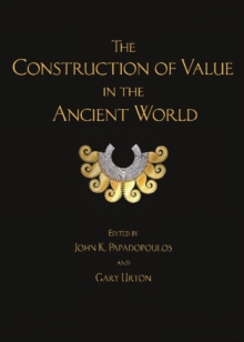 Construction of Value in the Ancient World