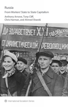 Image for Russia: From Workers' State To State Capitalism