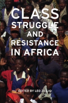 Image for Class Struggle And Resistance In Africa