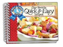 Our Favorite Quick & Easy Recipes Cookbook