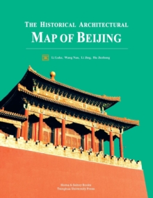 Image for The Historical Architectural Map of Beijing