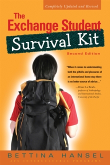 Image for The Exchange Student Survival Kit : Advice for your International Exchange Experience