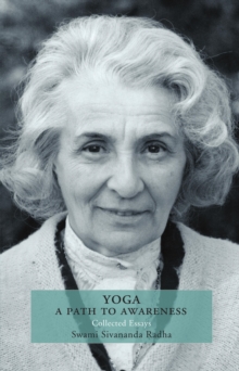 Image for Yoga: a path to awareness : collected essays