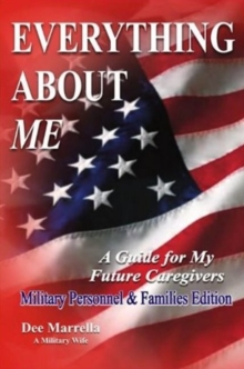 Image for Everything About ME for Military Personnel and Families