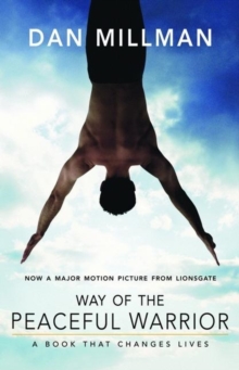 Image for Way of the peaceful warrior  : a book that changes lives