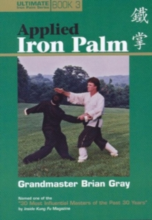 Book 3: Applied Iron palm