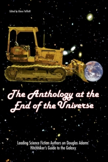Image for The Anthology At The End Of The Universe