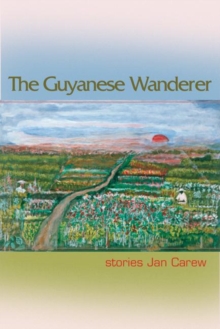 Image for The Guyanese Wanderer