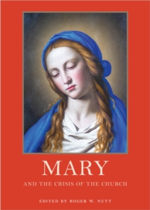 Image for Mary and the Crisis of the Church