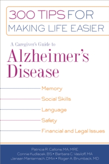 Image for A Caregiver's Guide to Alzheimer's Disease : 300 Tips for Making Life Easier