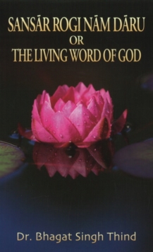Image for Sansar Rogi Nam Daru or The Living Word of God
