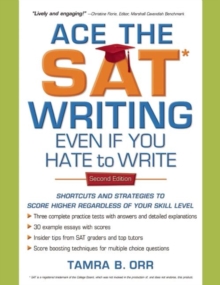 Image for Ace the SAT Writing Even If You Hate to Write