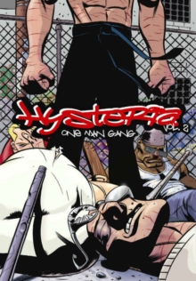 Image for Hysteria Volume 2: One Man Gang