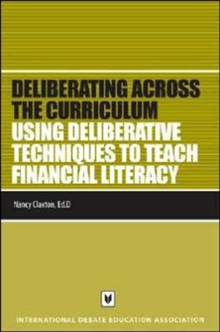Image for Using Deliberative Techniques to Teach Financial Literacy