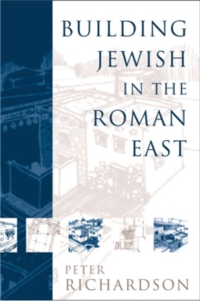 Image for Building Jewish in the Roman East