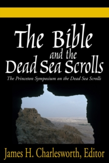 Bible and the Dead Sea Scrolls