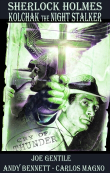 Sherlock Holmes and Kolchak the Night Stalker