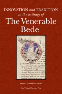 Image for Innovation and tradition in the writings of the Venerable Bede