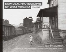 Image for New Deal Photographs of West Virginia, 1934-1943