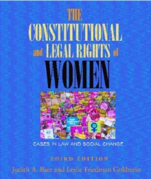 Image for The Constitutional and Legal Rights of Women : Cases in Law and SSocial Change