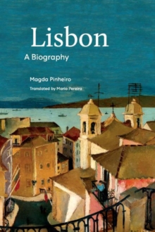 Image for Biography of Lisbon