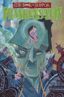 Image for Little Book Of Horror: Frankenstein