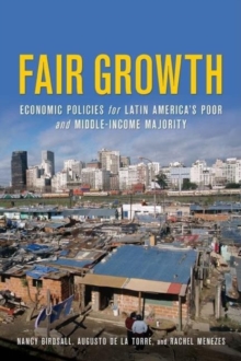 Image for Fair Growth : Economic Policies for Latin America's Poor and Middle-Income Majority