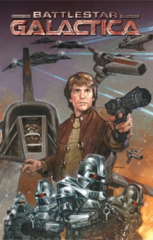 Classic Battlestar Galactica Volume I