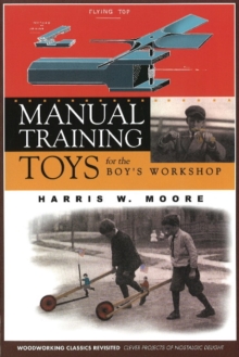 Image for Manual Training Toys for the Boy's Workshop