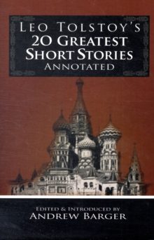 Image for Leo Tolstoy's 20 Greatest Short Stories Annotated