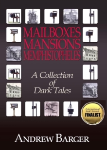 Image for Mailboxes: Mansions - Memphistopheles: A Collection of Dark Tales