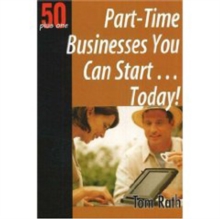 Image for Part-Time Businesses You Can Start ... Today!