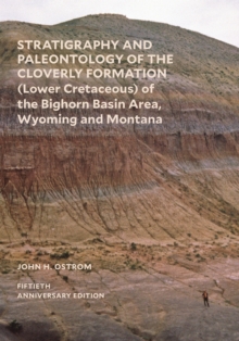 Image for Stratigraphy and Paleontology of the Cloverly Formation (Lower Cretaceous) of the Bighorn Basin Area, Wyoming and Montana
