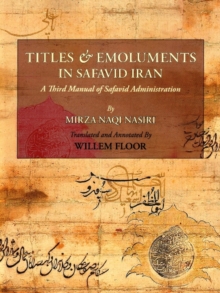 Image for Titles & Emoluments in Safavid Iran