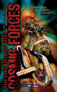 Image for Cosmic Forces: Book Three in The Jake Helman Files Series