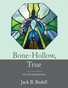 Bone-Hollow, True