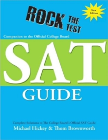 Image for Rock the test  : companion to The Official College Board SAT Guide, 3rd edition