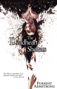 Image for The Deadheart Shelters